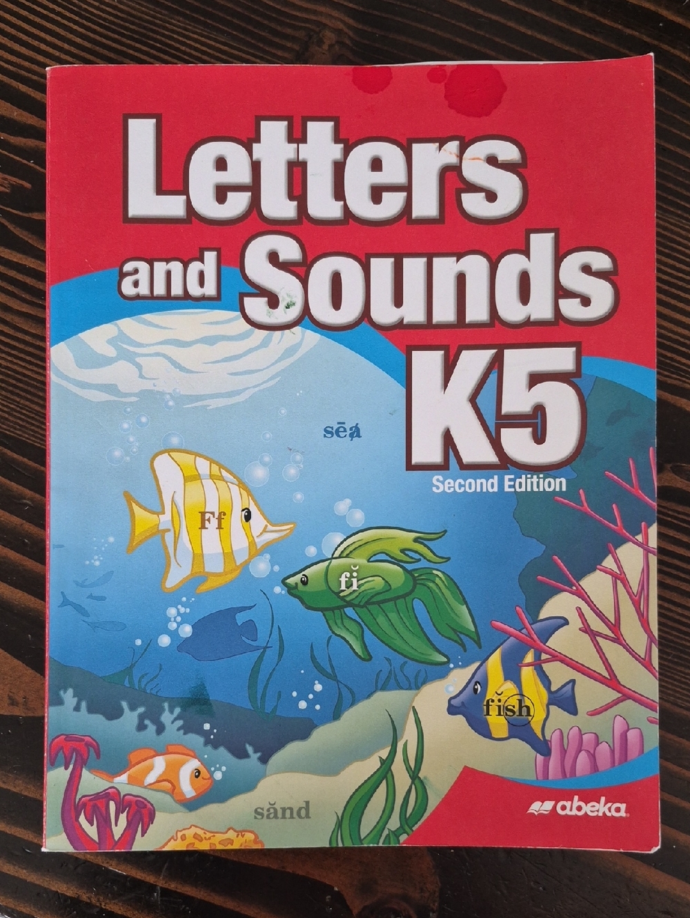 Abeka Letters and Sounds Workbook K5 Second Edition